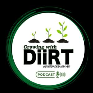 Growing with DiiRT