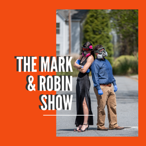 The Mark and Robin Show