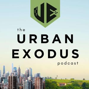 The Urban Exodus Podcast