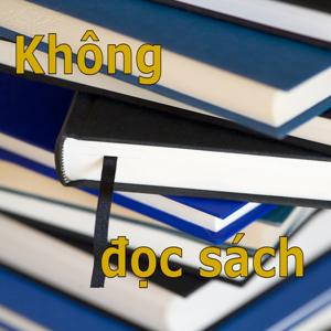 Không đọc sách