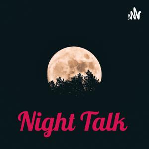 Night Talk
