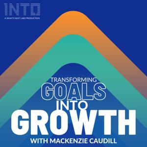 Transforming Goals into Growth