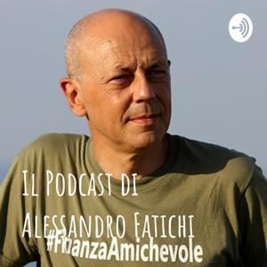 Il Podcast di Alessandro Fatichi