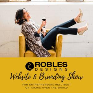 The Robles Designs Website and Branding Show