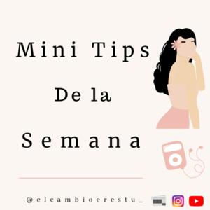 Mini tips de la semana