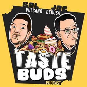 Sal Vulcano & Joe DeRosa are Taste Buds by No Presh Network