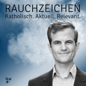 Rauchzeichen – Katholisch. Aktuell. Relevant.