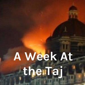 A Week At the Taj