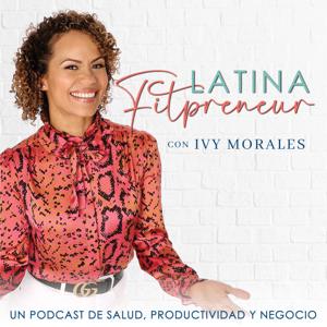 Latina Fitpreneur™ | Latina BOSS, Latina Entrepreneurs, Latina Work From Home, Latina Mompreneur, Latina Fitness
