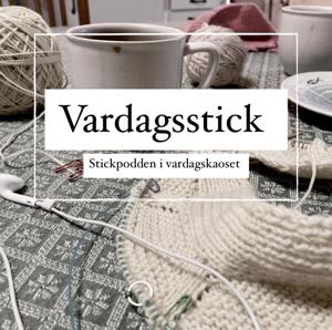 Vardagsstick - stickpodden i vardagskaoset by Johanna Bergman