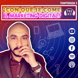 ¿Con qué se come el Marketing Digital?