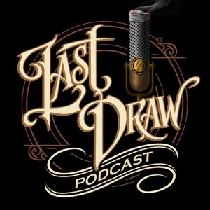 Last Draw Cigar Podcast