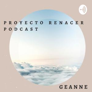 Proyecto Renacer Podcast