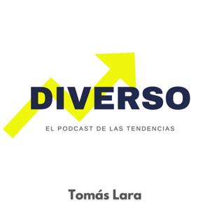 DIVERSO el podcast de las tendencias