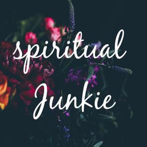 Spiritual Junkie