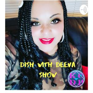 Dish With Deeva Show