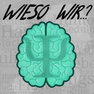 Wieso wir..? - Psychologie erklärt