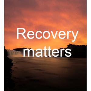 Recovery matters