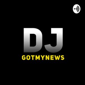 DJ GOTMYNEWS