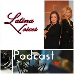 "Latina Voices: Smart Talk" Podcast