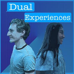 Dual Experiences