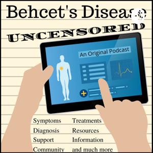 Behcet's Disease Uncensored