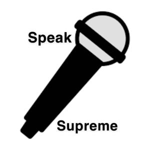 Speak Supreme