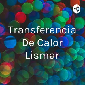 Transferencia De Calor Lismar