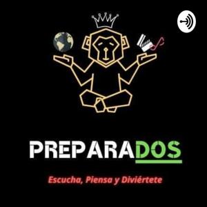 Preparados Podcast