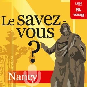 Le savez-vous ? Nancy