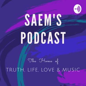 Saem's Podcast
