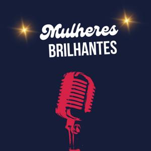 Mulheres brilhantes
