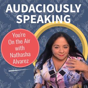 Audaciously Speaking