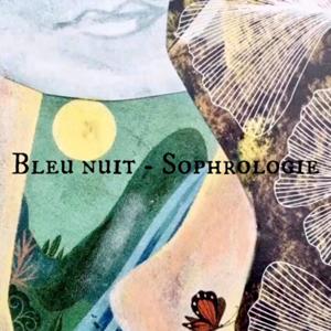 Bleu nuit - Sophrologie