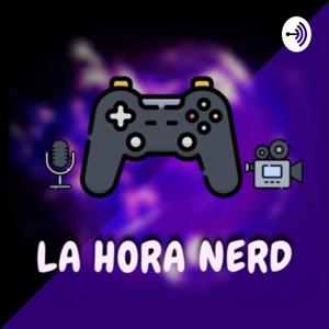 La hora nerd