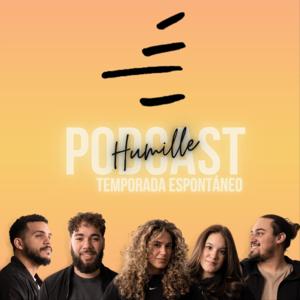 El Humille Podcast