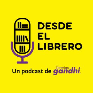 Desde el Librero by Dixo - Librerias Gandhi