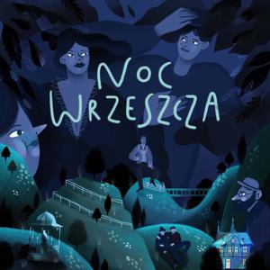 Noc Wrzeszcza: Sen Nocy Leśnej