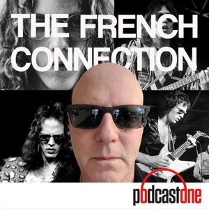 The Jay Jay French Connection: Beyond the Music by PodcastOne