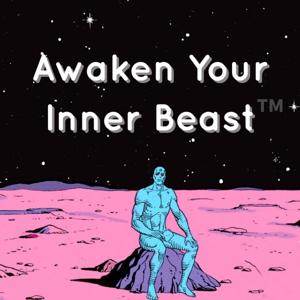 Awaken Your Inner Beast