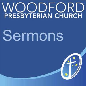 Woodford Presbyterian Church Sermons