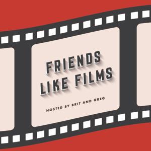 Friends Like Films