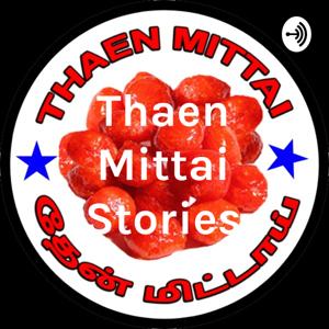 ThaenMittai Stories