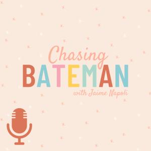 Chasing Bateman with Jaime Napoli