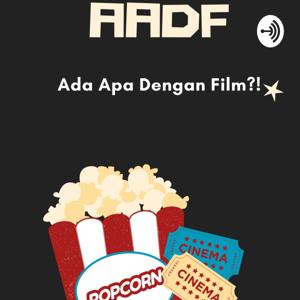 AADF Ada Apa Dengan Film ?