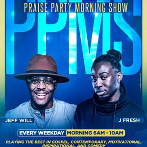 The Praise Party Morning Show