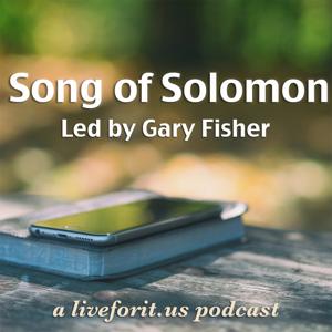 Liveforit Song of Solomon Study