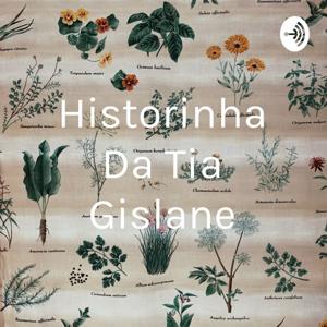 Historinha Da Tia Gislane