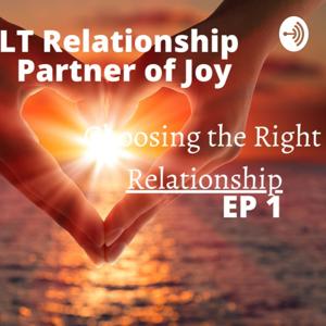 Choosing The Right Relationship