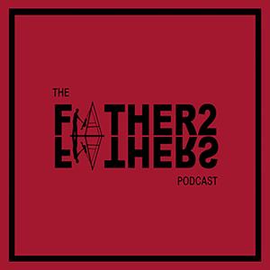 Father2Fathers Podcast